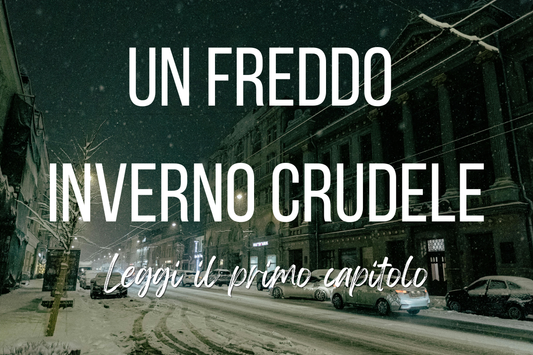 Leggi in anteprima il primo capitolo di "Un freddo inverno crudele" di Vincenzo Padovano